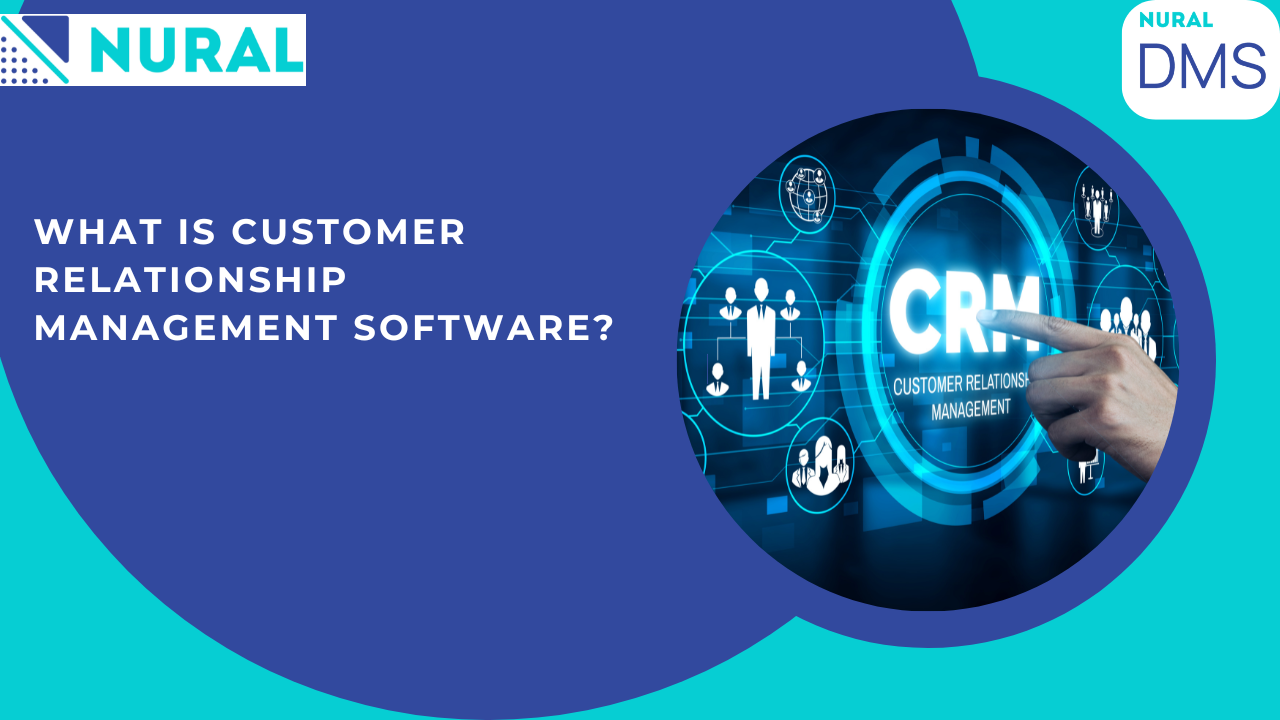 What Is Customer Relationship Management Software?
