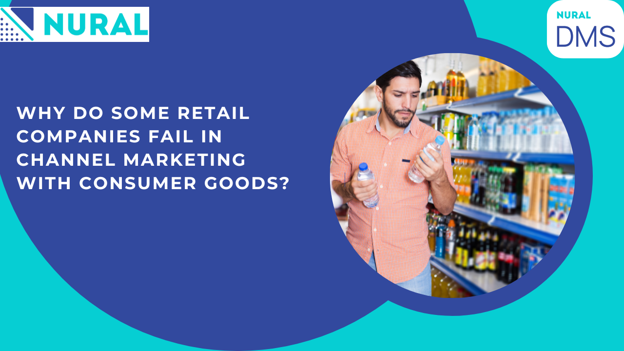 Discover why retail companies fail in channel marketing with consumer goods. Explore how the DMS app helps the retail sector improve distributor & consumer management.